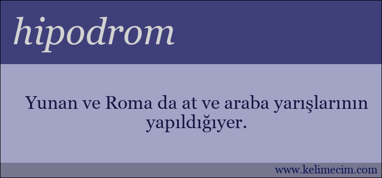 hipodrom kelimesinin anlamı ne demek?