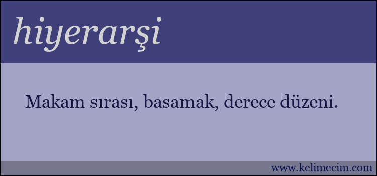 hiyerarşi kelimesinin anlamı ne demek?