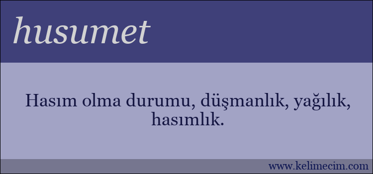 husumet kelimesinin anlamı ne demek?