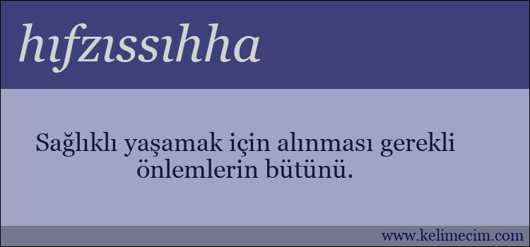 hıfzıssıhha kelimesinin anlamı ne demek?