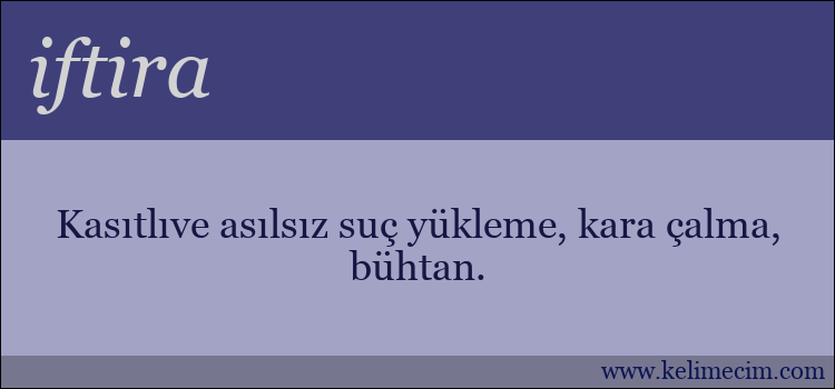 iftira kelimesinin anlamı ne demek?