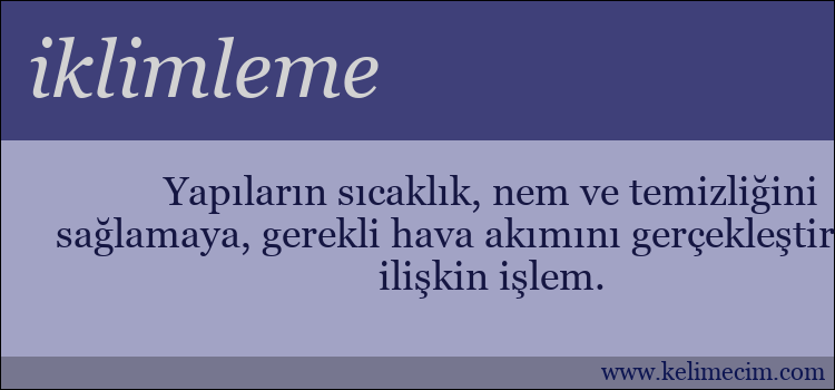 iklimleme kelimesinin anlamı ne demek?