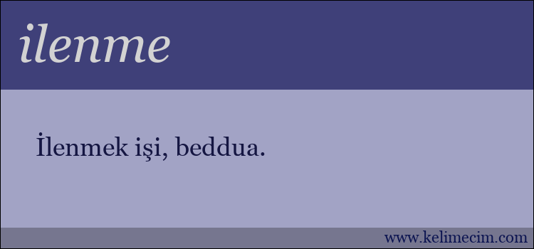 ilenme kelimesinin anlamı ne demek?