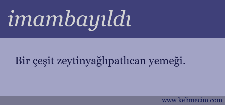 imambayıldı kelimesinin anlamı ne demek?