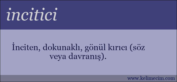 incitici kelimesinin anlamı ne demek?