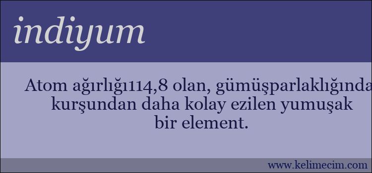 indiyum kelimesinin anlamı ne demek?