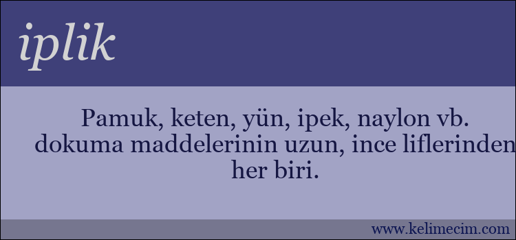 iplik kelimesinin anlamı ne demek?