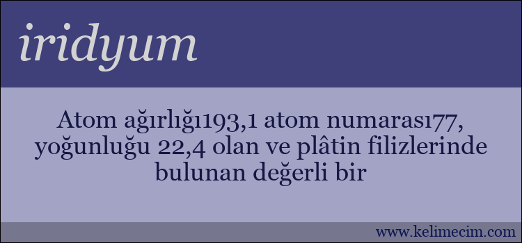 iridyum kelimesinin anlamı ne demek?