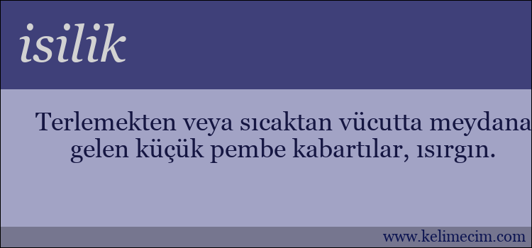 isilik kelimesinin anlamı ne demek?