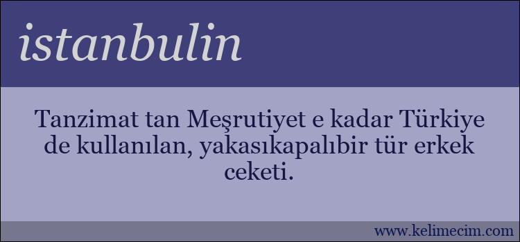 istanbulin kelimesinin anlamı ne demek?