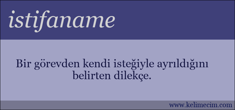 istifaname kelimesinin anlamı ne demek?