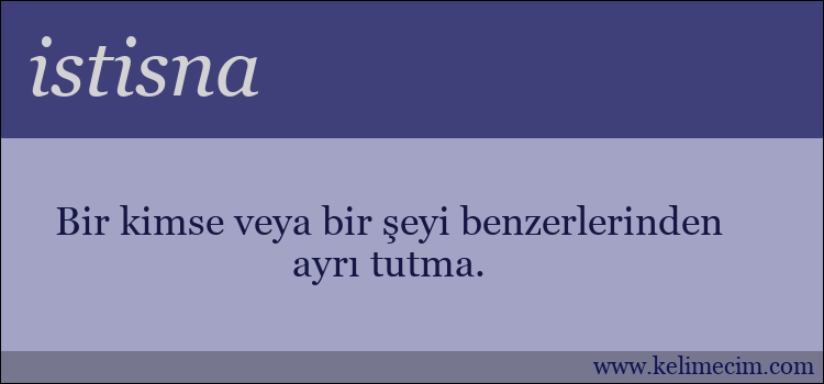 istisna kelimesinin anlamı ne demek?