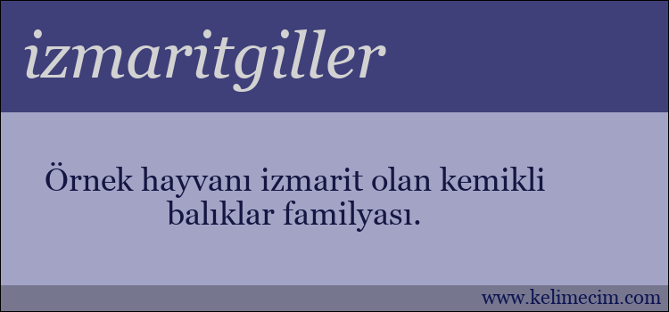 izmaritgiller kelimesinin anlamı ne demek?