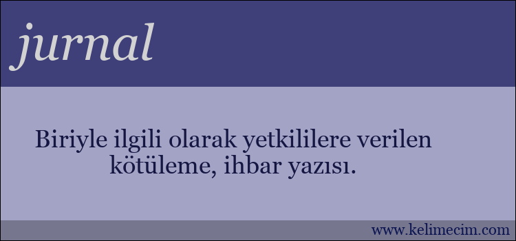 jurnal kelimesinin anlamı ne demek?