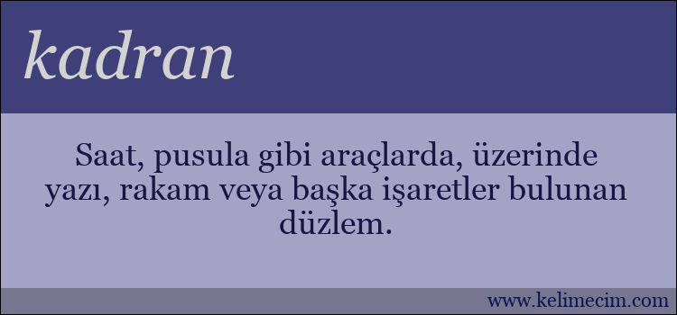 kadran kelimesinin anlamı ne demek?