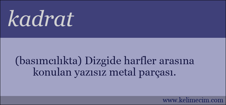 kadrat kelimesinin anlamı ne demek?