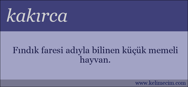 kakırca kelimesinin anlamı ne demek?