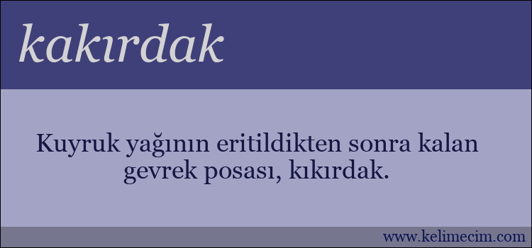 kakırdak kelimesinin anlamı ne demek?