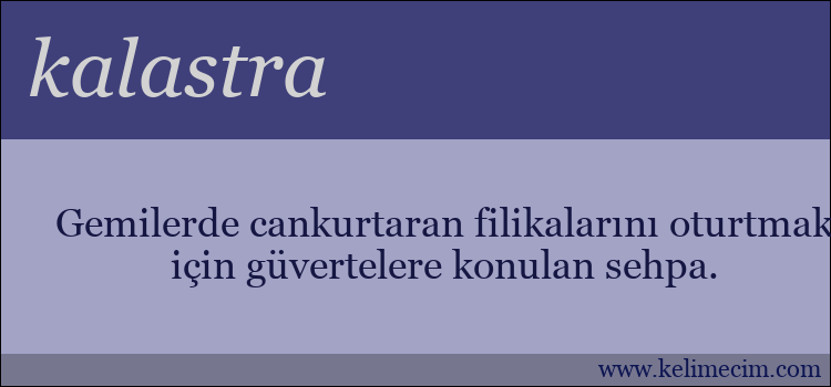 kalastra kelimesinin anlamı ne demek?