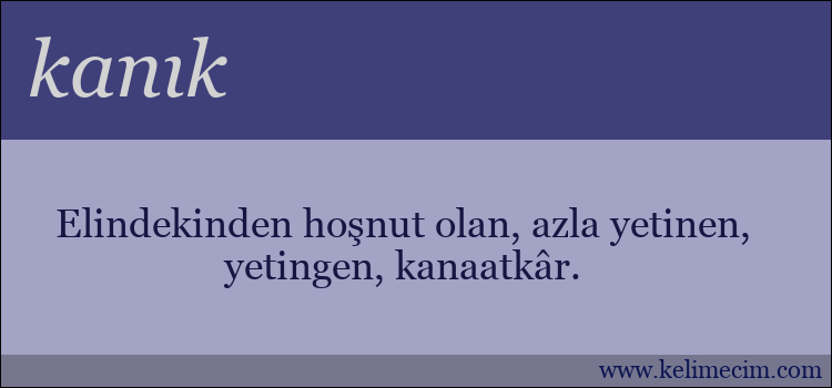 kanık kelimesinin anlamı ne demek?