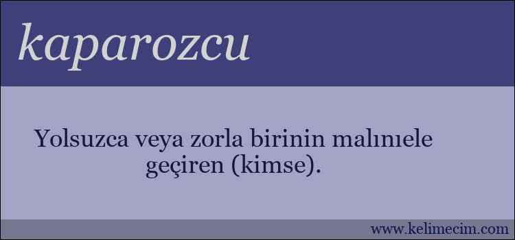 kaparozcu kelimesinin anlamı ne demek?