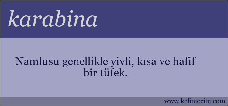 karabina kelimesinin anlamı ne demek?