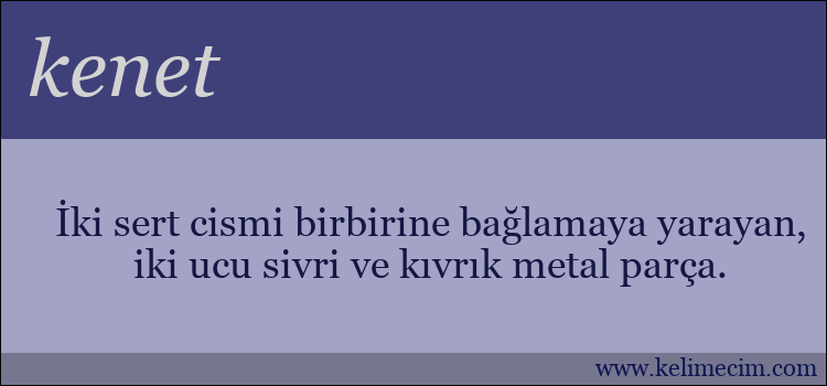 kenet kelimesinin anlamı ne demek?