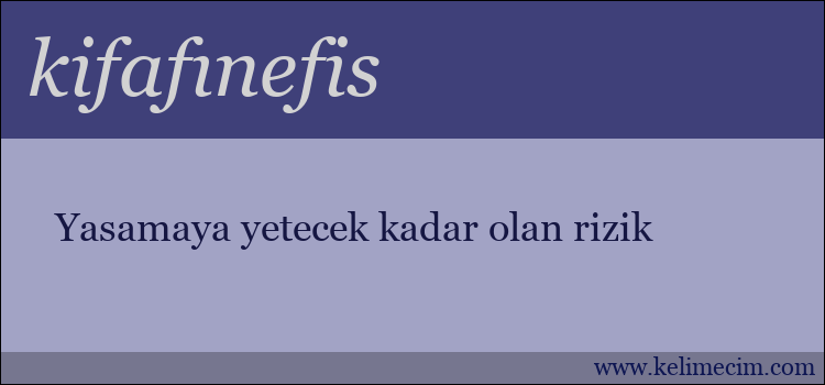 kifafınefis kelimesinin anlamı ne demek?