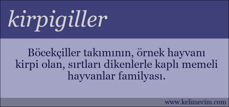 kirpigiller kelimesinin anlamı ne demek?