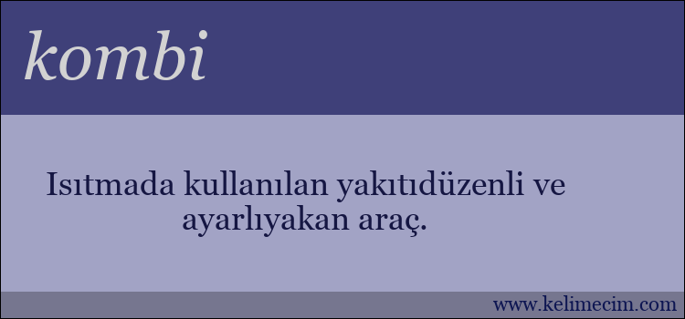 kombi kelimesinin anlamı ne demek?