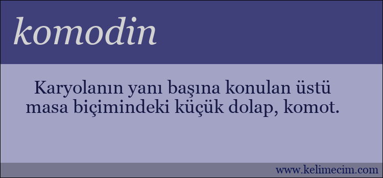 komodin kelimesinin anlamı ne demek?