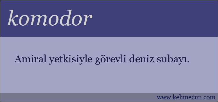 komodor kelimesinin anlamı ne demek?