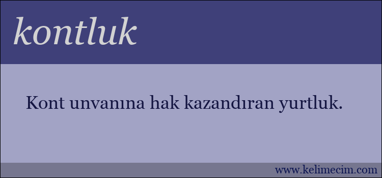 kontluk kelimesinin anlamı ne demek?