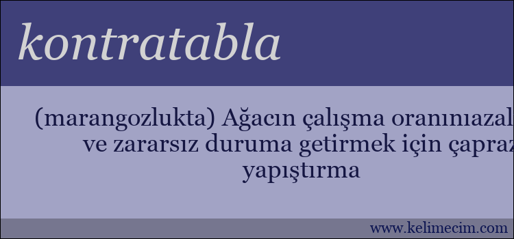 kontratabla kelimesinin anlamı ne demek?