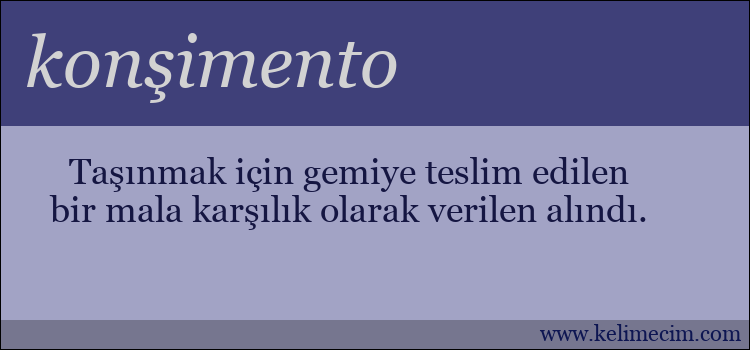 konşimento kelimesinin anlamı ne demek?