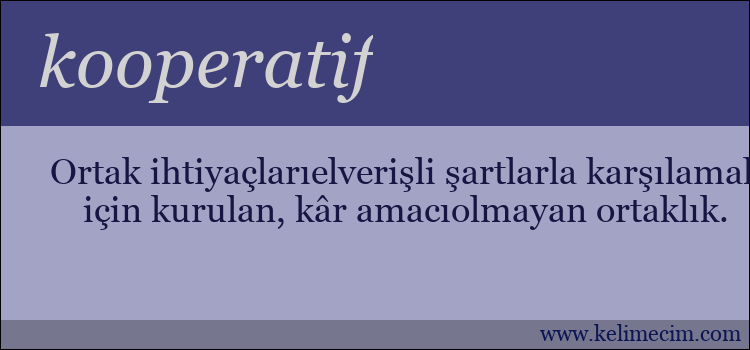 kooperatif kelimesinin anlamı ne demek?