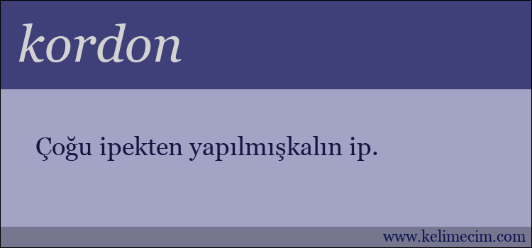 kordon kelimesinin anlamı ne demek?