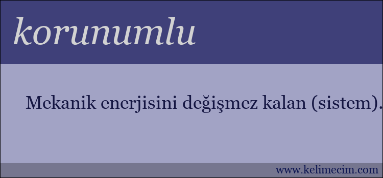 korunumlu kelimesinin anlamı ne demek?