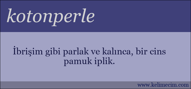 kotonperle kelimesinin anlamı ne demek?