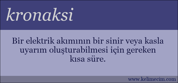 kronaksi kelimesinin anlamı ne demek?