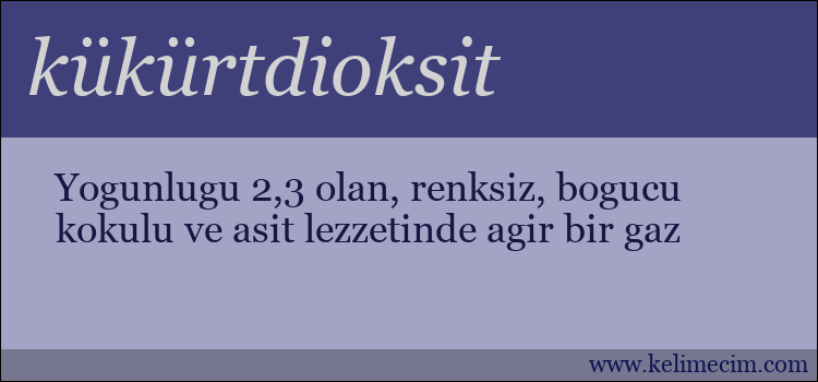 kükürtdioksit kelimesinin anlamı ne demek?