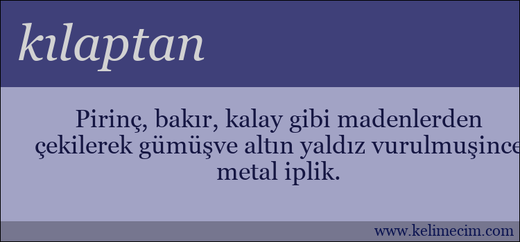 kılaptan kelimesinin anlamı ne demek?