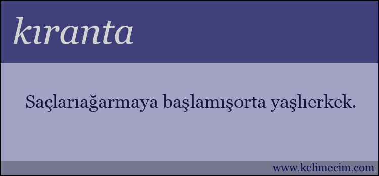 kıranta kelimesinin anlamı ne demek?