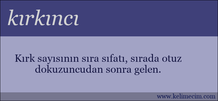 kırkıncı kelimesinin anlamı ne demek?