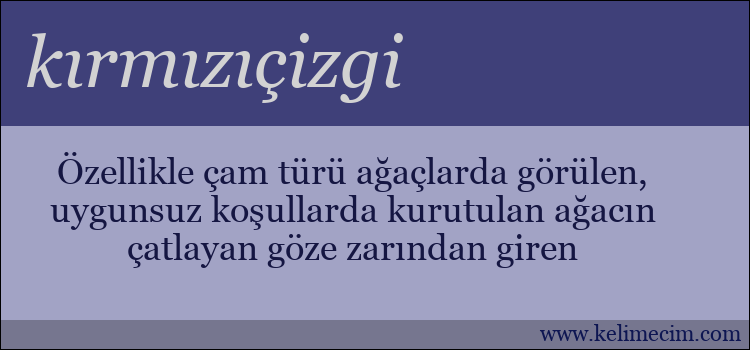 kırmızıçizgi kelimesinin anlamı ne demek?