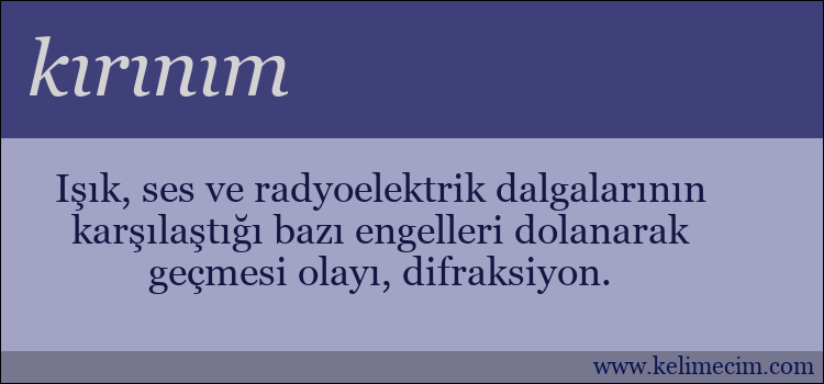 kırınım kelimesinin anlamı ne demek?