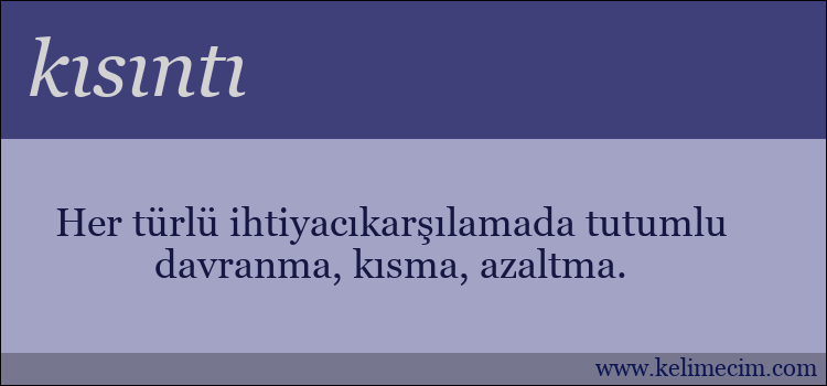 kısıntı kelimesinin anlamı ne demek?