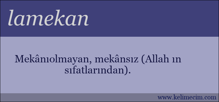 lamekan kelimesinin anlamı ne demek?