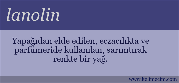 lanolin kelimesinin anlamı ne demek?