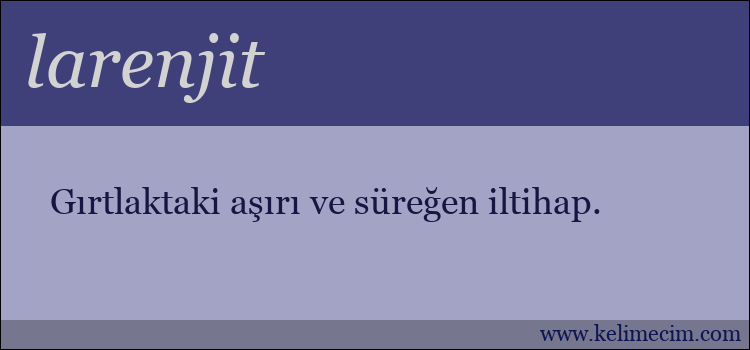 larenjit kelimesinin anlamı ne demek?